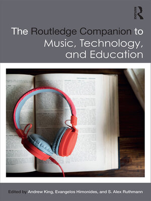 cover image of The Routledge Companion to Music, Technology, and Education
